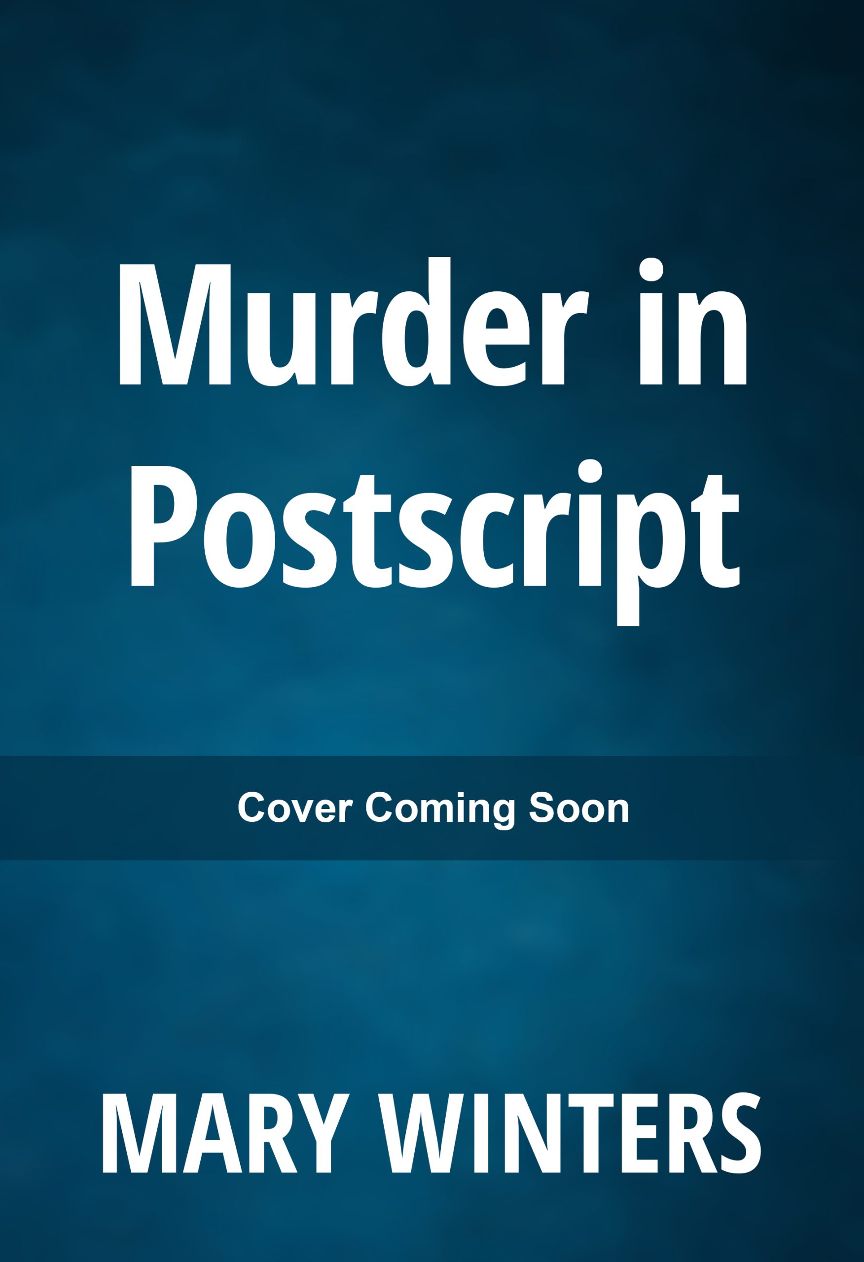 winters-murderPostscript-mock-cover
